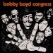 Bobby Boyd Congress - Bobby Boyd Congress