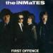 The Inmates - First Offence