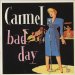Carmel - Bad Day