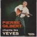 Gilbert (pierre) - Chante Les Yéyés