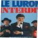 Thierry Le Luron - Le Luron Interdit