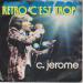 C. Jérôme - Rétro C'est Trop
