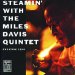 Miles Davis - Steamin' With The Miles Davis Quintet