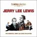 Jerry Lee Lewis - Essential Jerry Lee Lewis Collection