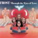 Frost - Throught The Eyes Of Love