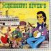 Dick Rivers - Mississippi River's