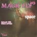 Space - Magic Fly