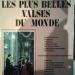 Bela Varaczin - Les Plus Belles Valses Du Monde
