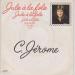 C. Jérôme - Julie à La Folie