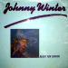 Winter, Johnny - Ready For Winter