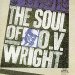 O.v. Wright - The  Soul Of O.v. Wright