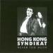 Hong Kong Syndikat - Never Too Much