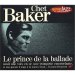 Chet Baker - Chet Baker: Les Incontournables