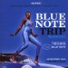 Blue Note Trip - Blue Note Trip Maestro: Somethin Old Somethin New