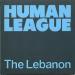 The Lebanon - Human League