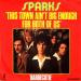 Sparks - This Town Ain't Big Enough For Both Of Us