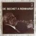 Joseph Reinhardt, Michel Attenoux Et Gerard Pochonet - De Bechet à Reinhardt