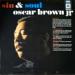 Oscar Brown Jr. - Sin & Soul
