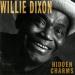 Dixon Willie (88) - Hidden Charms