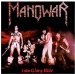 Manowar - Into Glory Ride