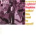 Hopkins Lightnin' - Walkin' This Road By Myself