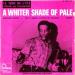 Bobby Johnson And The Atoms - A Whiter Shade Of Pale