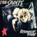 The Saints - Saints, The - Eternally Yours - Fan Club - Fc 035