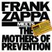 Franck Zappa - F.z. Meets The M.o.p.