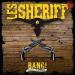 Les $heriff - Bang! - Montpellier 02/06/2012