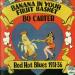 Bo Carter - Banana In  Your Fruit Basket