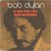 Dylan, Bob - If Not For You