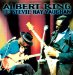 Albert King With Stevie Ray Vaughan - In Session