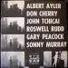 Albert Ayler, Don Cherry, John Tchicai, Roswell Rudd, Gary Peacock, Sonny Murray - New York Eye And Ear Control
