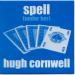 Cornwell, Hugh - (under Her) Spell