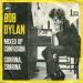 Bob Dylan - Mixed Up Confusion