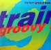 The Farm - Groovy Train