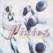 Pixies - Trompe Le Monde By Pixies