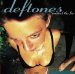 Deftones - Around Fur