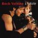 Roch Voisine - L'idole