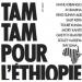 Various Artists - Tam Tam Pour L'éthiopie