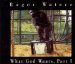 Waters Roger - What God Wants Part 1