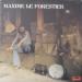 Maxime Le Forestier - Maxime Le Forestier