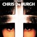 De Burgh Chris - Crusader