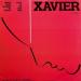 Xavier - Work That Sucker To Death