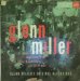 Glenn Miller - Glenn Miller Plays Selections From The Glenn Miller Story And Other Hits