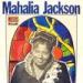 Mahalia Jackson - Mahalia Jackson