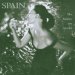 Spain - She Haunts My Dreams