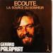 Palaprat (gérard) - écoute, La Source Du Bonheur
