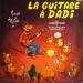 Dadi (marcel) - La Guitare A Dadi