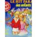 Hit Parade Des Enfants Divers - Le Hit Parade Des Enfants Vol 1